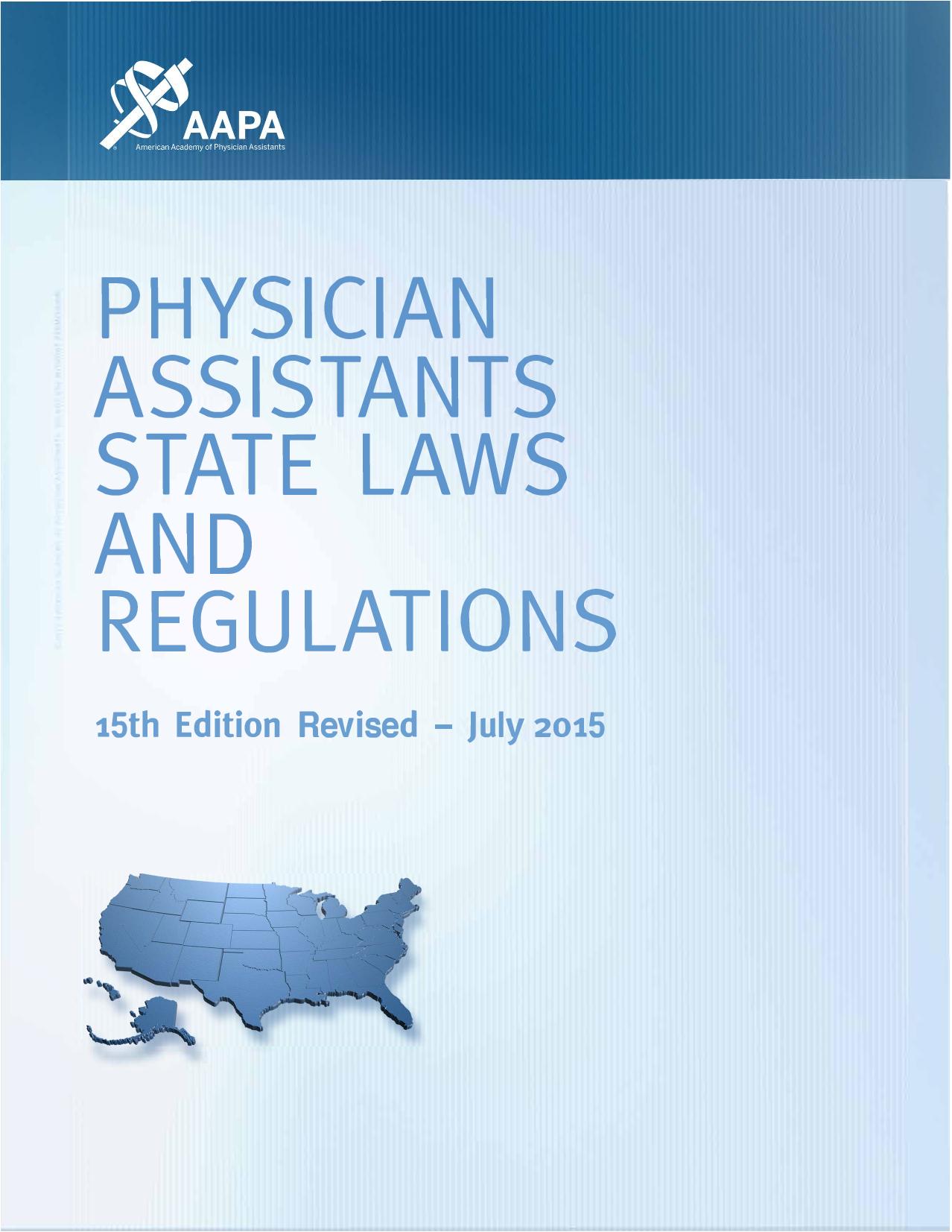 Physician Assistants State Laws and Regulations 15th Edition Revised