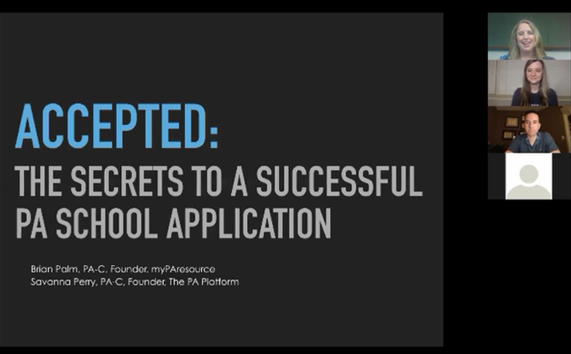 Pictures of people alongside "Accepted: The Secrets to a Successful PA School Application"