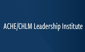 CHLM/ACHE Leadership Institute image