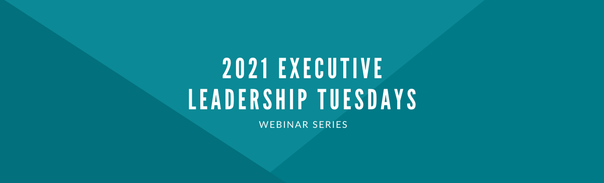 Executive Leadership Tuesdays header