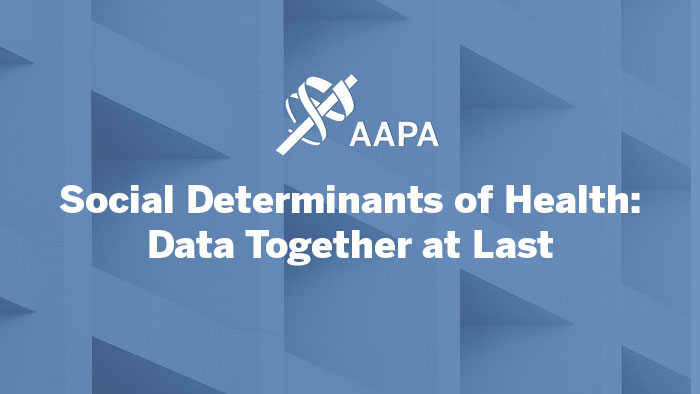 Social Determinants of Health: Data Together at Last