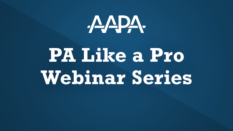 PA Like a Pro Webinar Series thumbnail