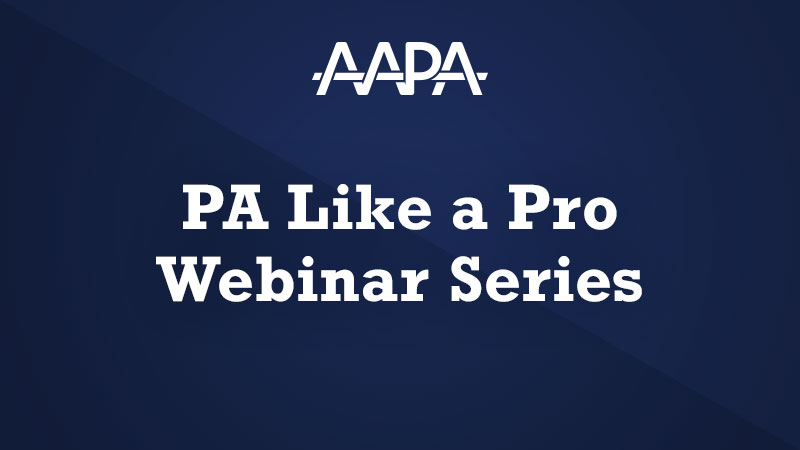 PA Like a Pro Webinar Series thumbnail