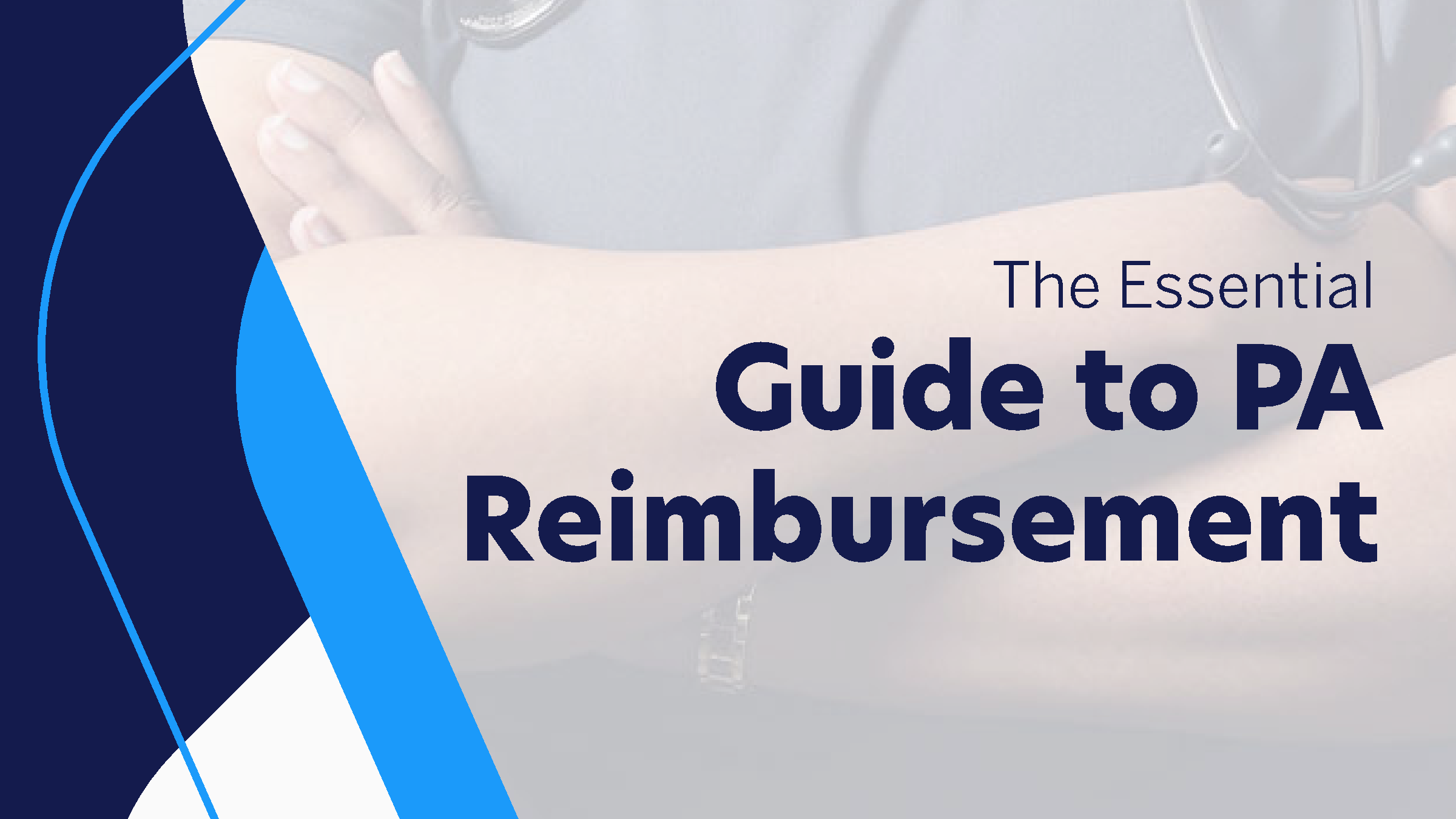 The Essential Guide to PA Reimbursement thumbnail
