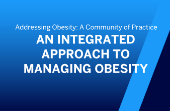 An Integrated Approach to Managing Obesity Webinar