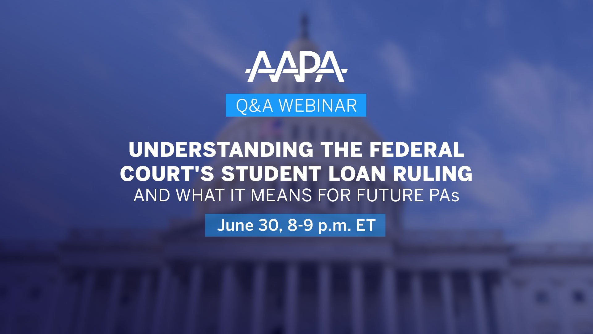 Understanding the Federal Court’s Student Loan Ruling and What It Means for Future PAs